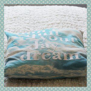 Chapters Don't Quit Your Day Dream Pillow